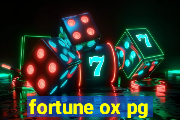 fortune ox pg